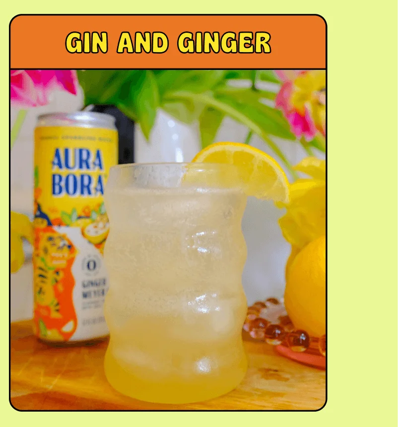 aura bora gin and ginger