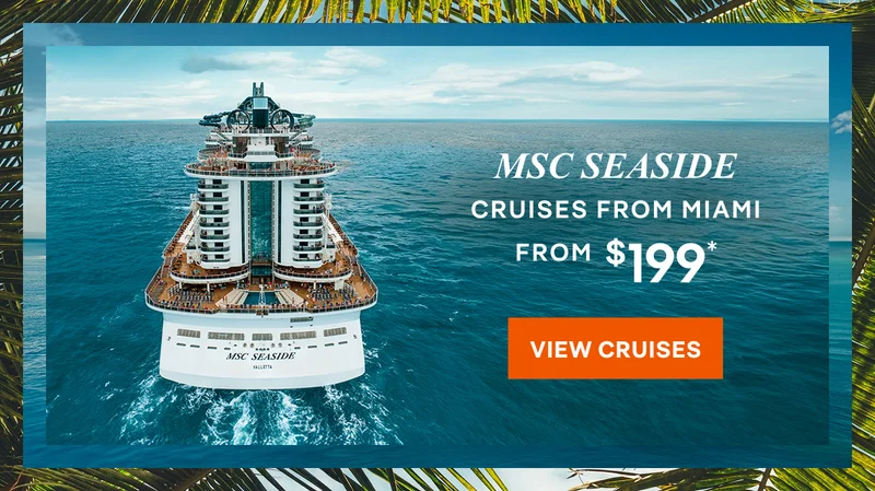 MSC&nbsp;Seaside – Cruises From Miami – Click to View Itineraries & Book Now