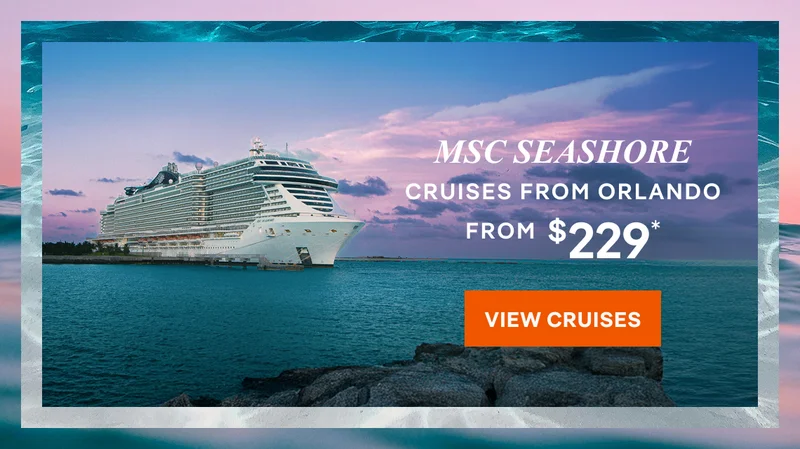 MSC&nbsp;Seashore – Cruises From Orlando (Port Canaveral) – Click to View Itineraries & Book Now