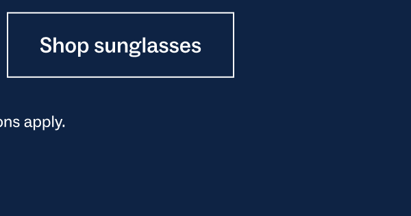 Shop sunglasses Shop sunglasses