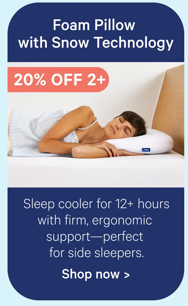 Foam Pillow with Snow Technology; Sleep cooler for 12+ hours with firm, ergonomic support—perfect for side sleepers.