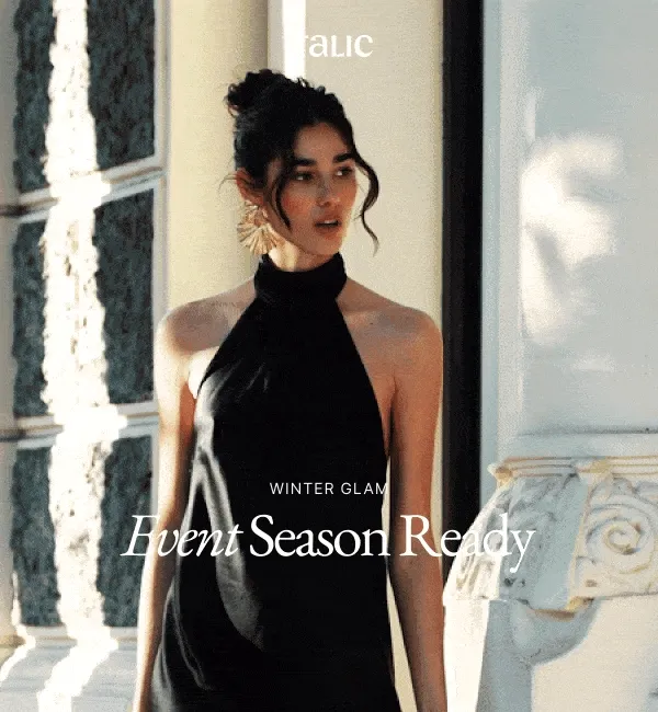 Italic | Life is Luxury | Winter Glam | Event Season Ready