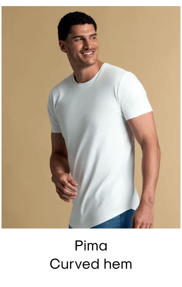 Pima Curved Hem