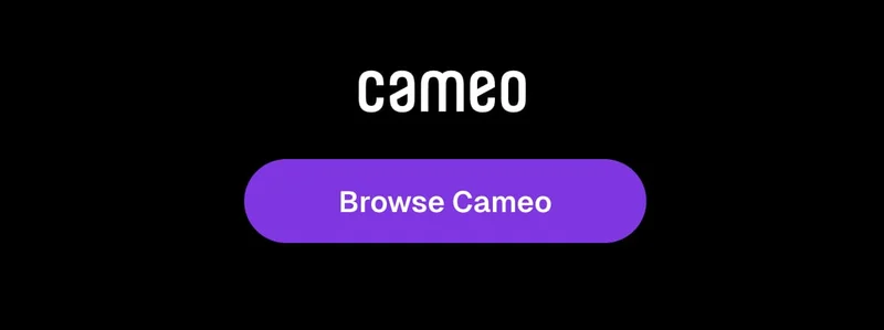 Browse Cameo