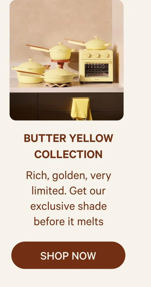 Butter Yellow Collection