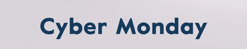 Cyber. Monday