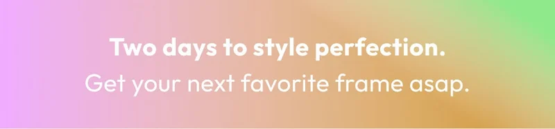 Two days to style perfection
