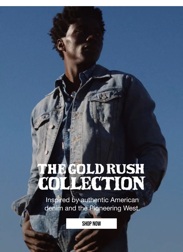 The Gold Rush Collection Shop Now