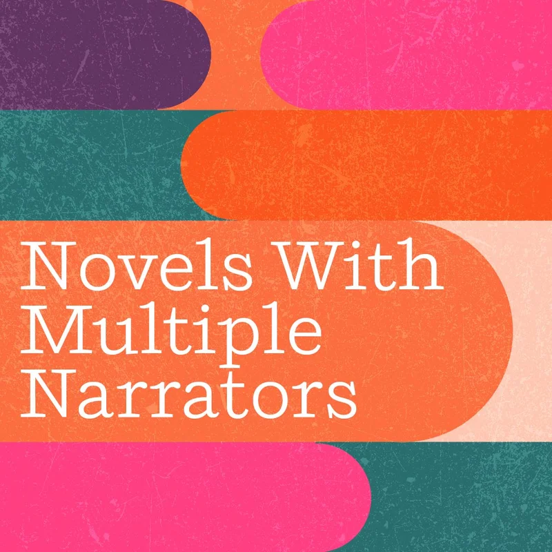 Novels With Multiple Narrators