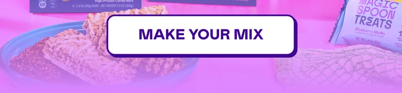 MAKE YOUR MIX