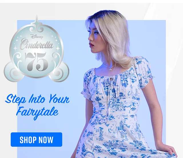Cinderella 75th Anniversary Step Into Your Fairytale. Shop Now