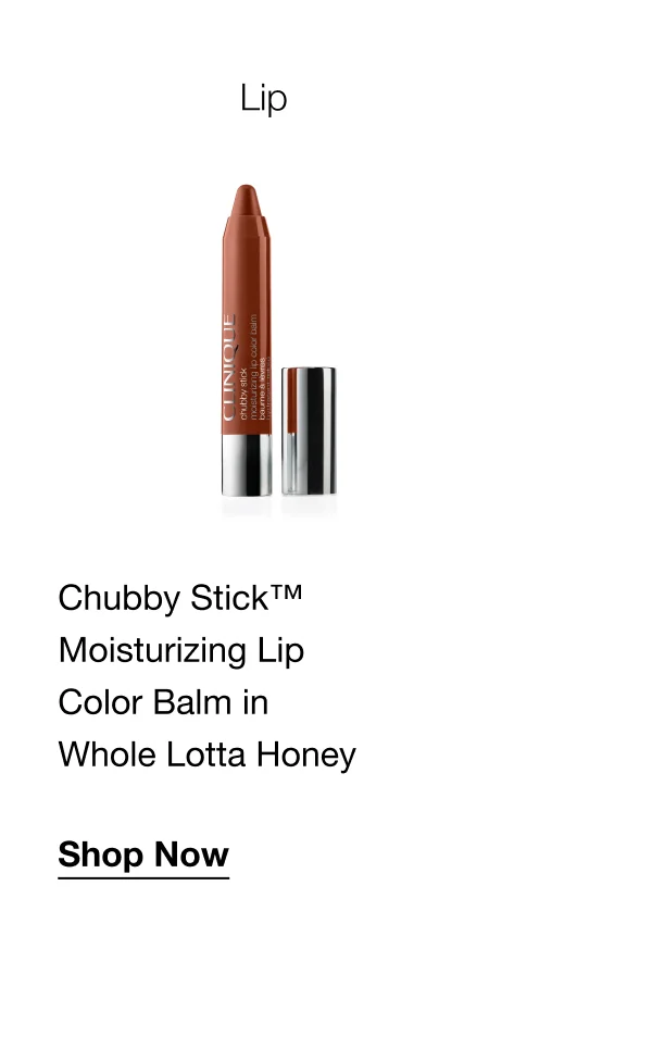 Lip | Chubby Stick™ Moisturizing Lip Color Balm in Whole Lotta Honey | Shop Now
