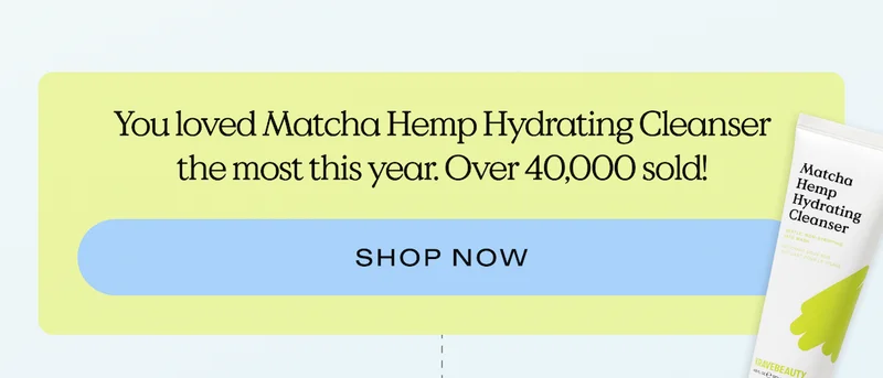 You loved Matcha Hemp