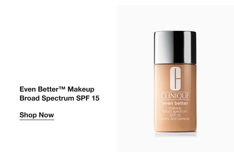 Even Better™ Makeup Broad Spectrum SPF 15 | Shop now Even Better™ Makeup Broad Spectrum SPF 15 | Shop now