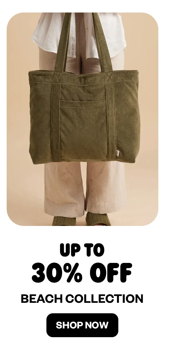Up to 30% off beach collection