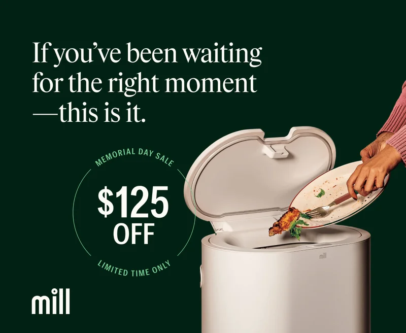 If you’ve been waiting for the right moment — this is it. Save $125 off Mill during our Memorial Day Sale, Limited Time Only