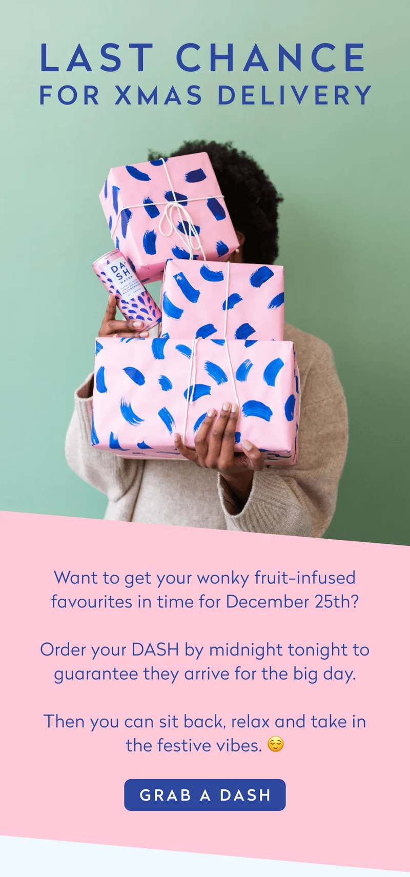 Order by midnight for Christmas delivery
