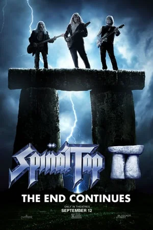 SPINAL TAP II: THE END CONTINUES SPINAL TAP II: THE END CONTINUES