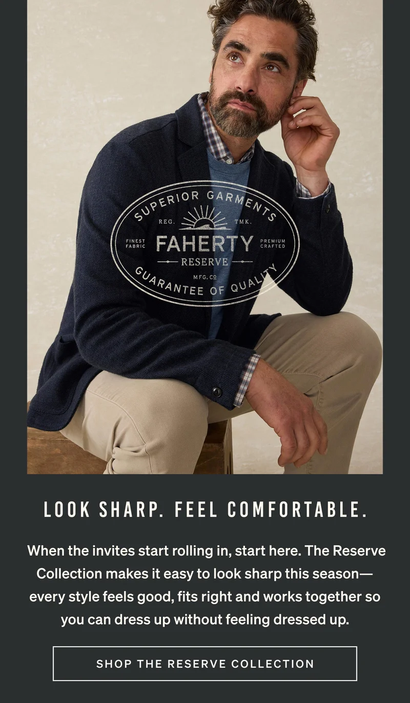 Faherty Reserve Collection