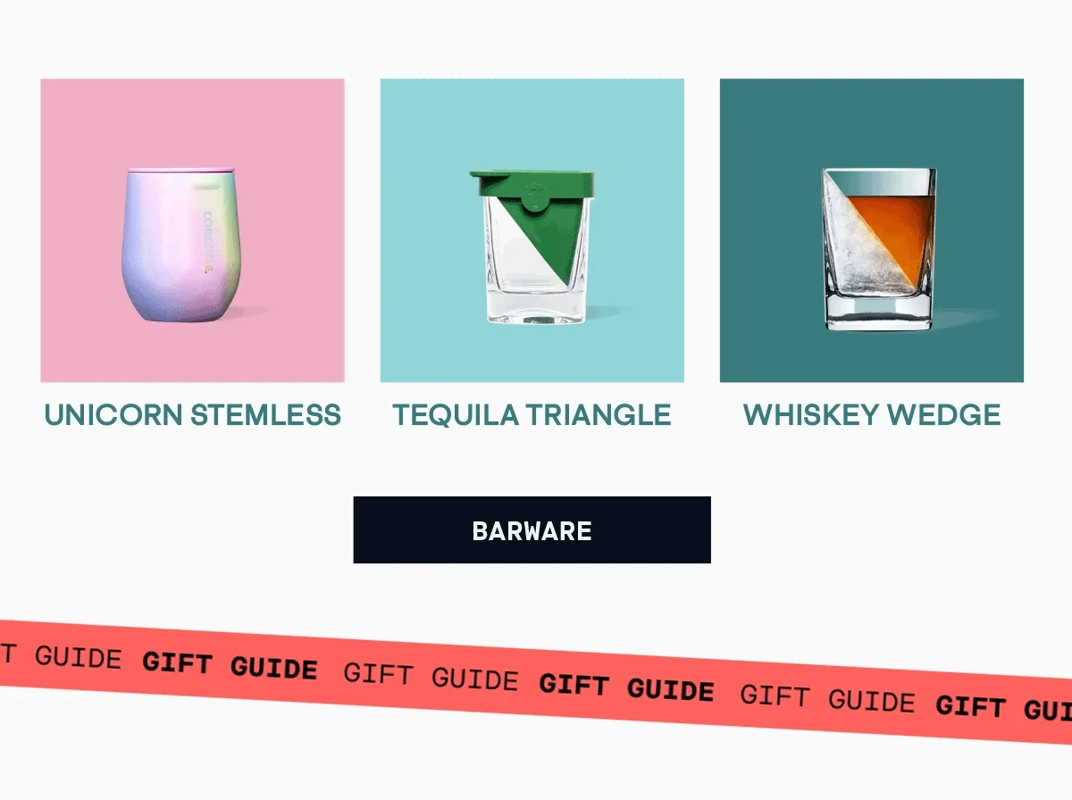 - Unicorn Stemless - Tequila Triangle - Whiskey Wedge