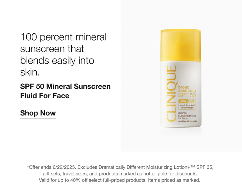 100 percent mineral sunscreen that blends easily into skin. SPF 50 Mineral Sunscreen Fluid For Face Shop Now *Offer ends 6/22/2025. Excludes Dramatically Different Moisturizing Lotion+™ SPF 35, gift sets, travel sizes, and products marked as not eligible for discounts. Valid for up to 40% off select full-priced products. Items priced as marked.