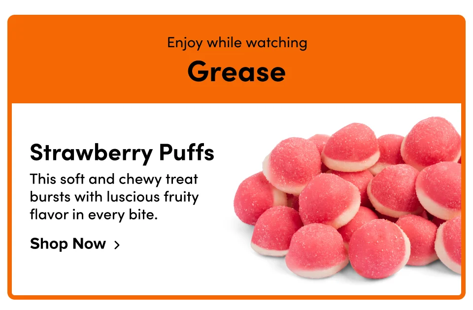 Enjoy while watching Grease Strawberry Puffs This soft and chewy treat bursts with luscious fruity flavor in every bite. Shop Now