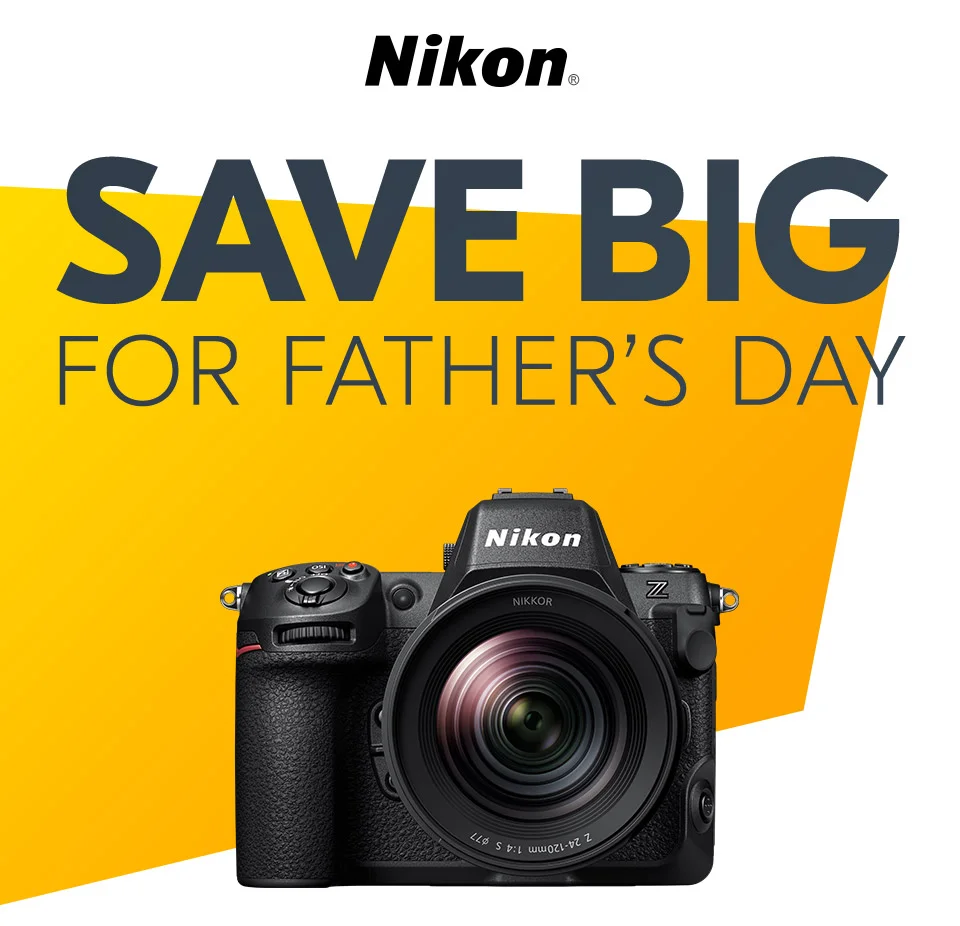 Nikon | Save Big For Father's Day