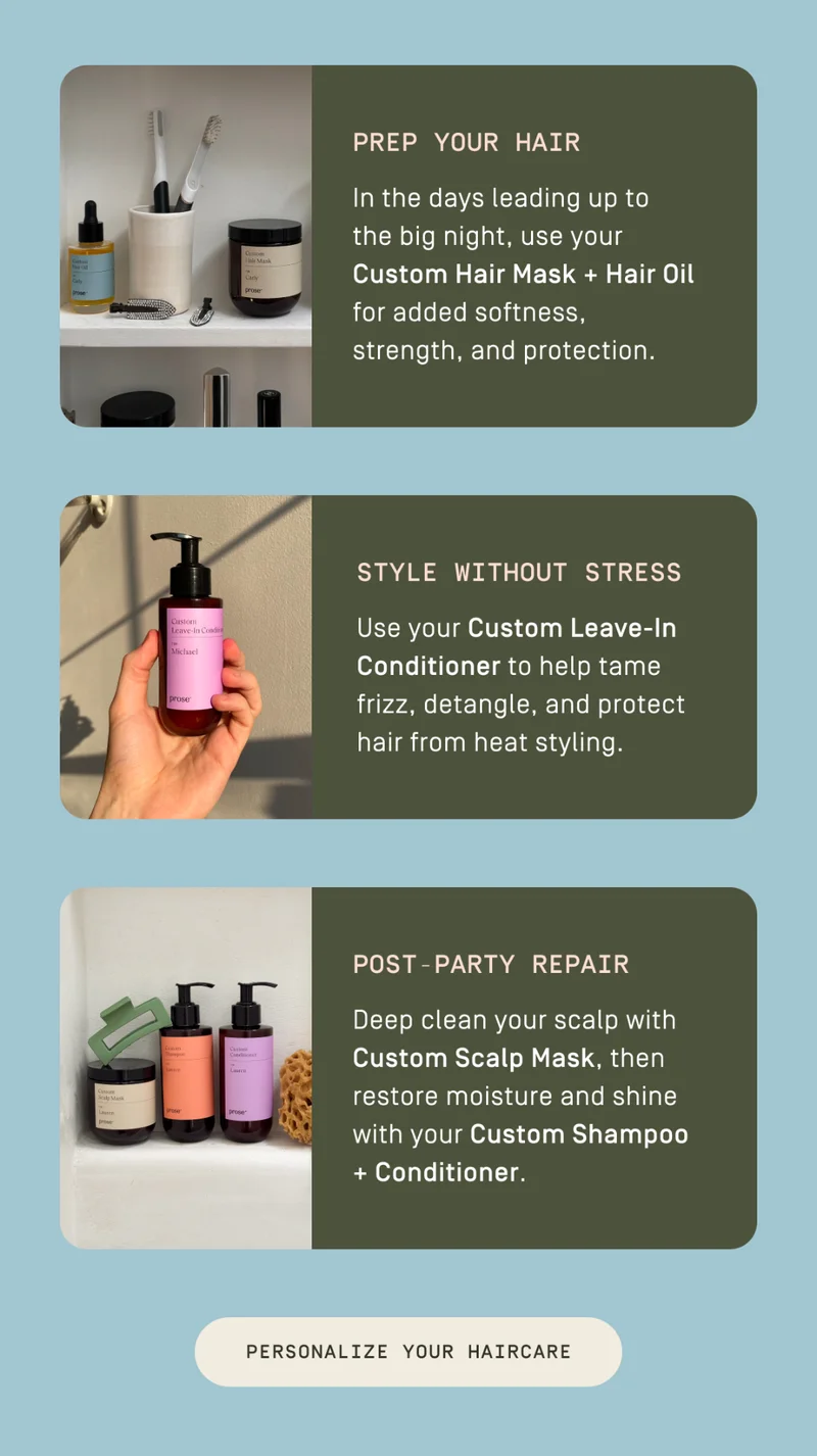 Prep your hair | Style without stress | Post-party repair