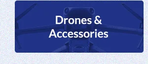 Drones & Accessories