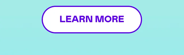LEARN MORE