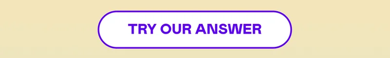 TRY OUR ANSWER