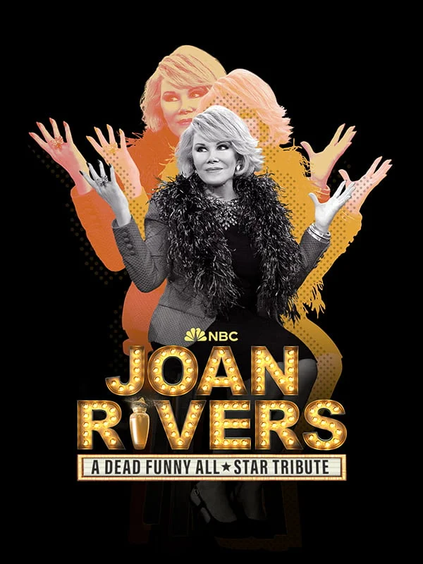Joan Rivers: A Dead Funny All-Star Tribute