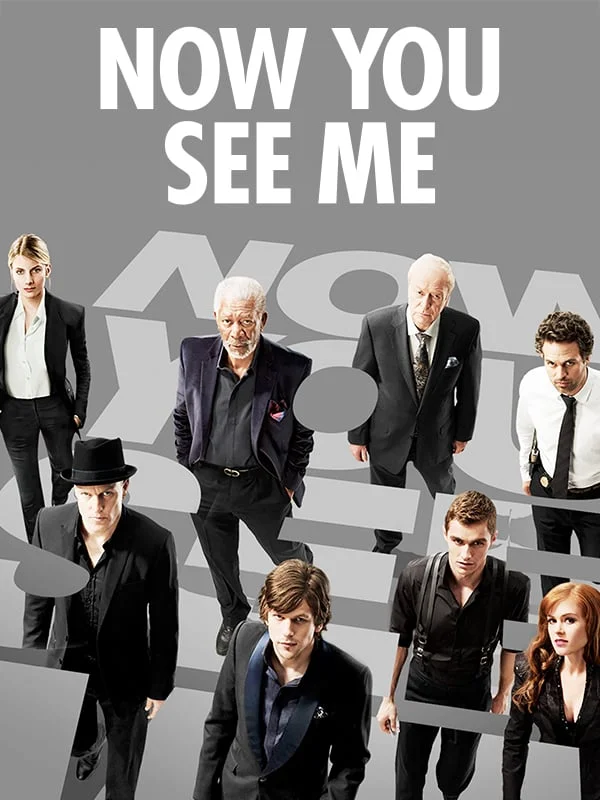 Now You See Me