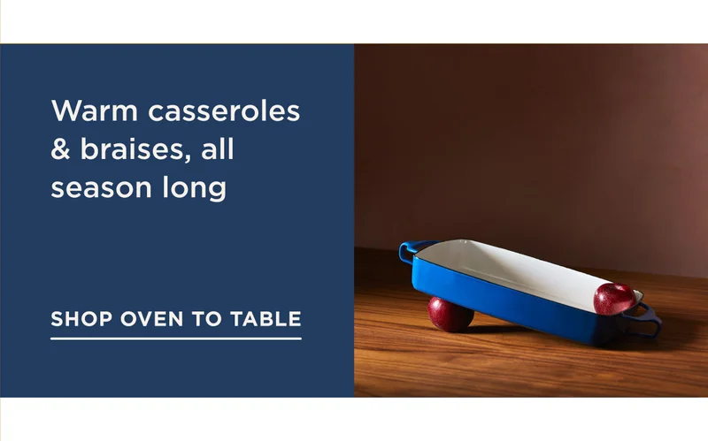 SHOP OVEN TO TABLE