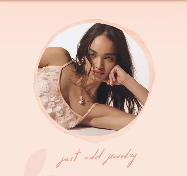 just add jewelry
