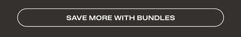 Save More With Bundles