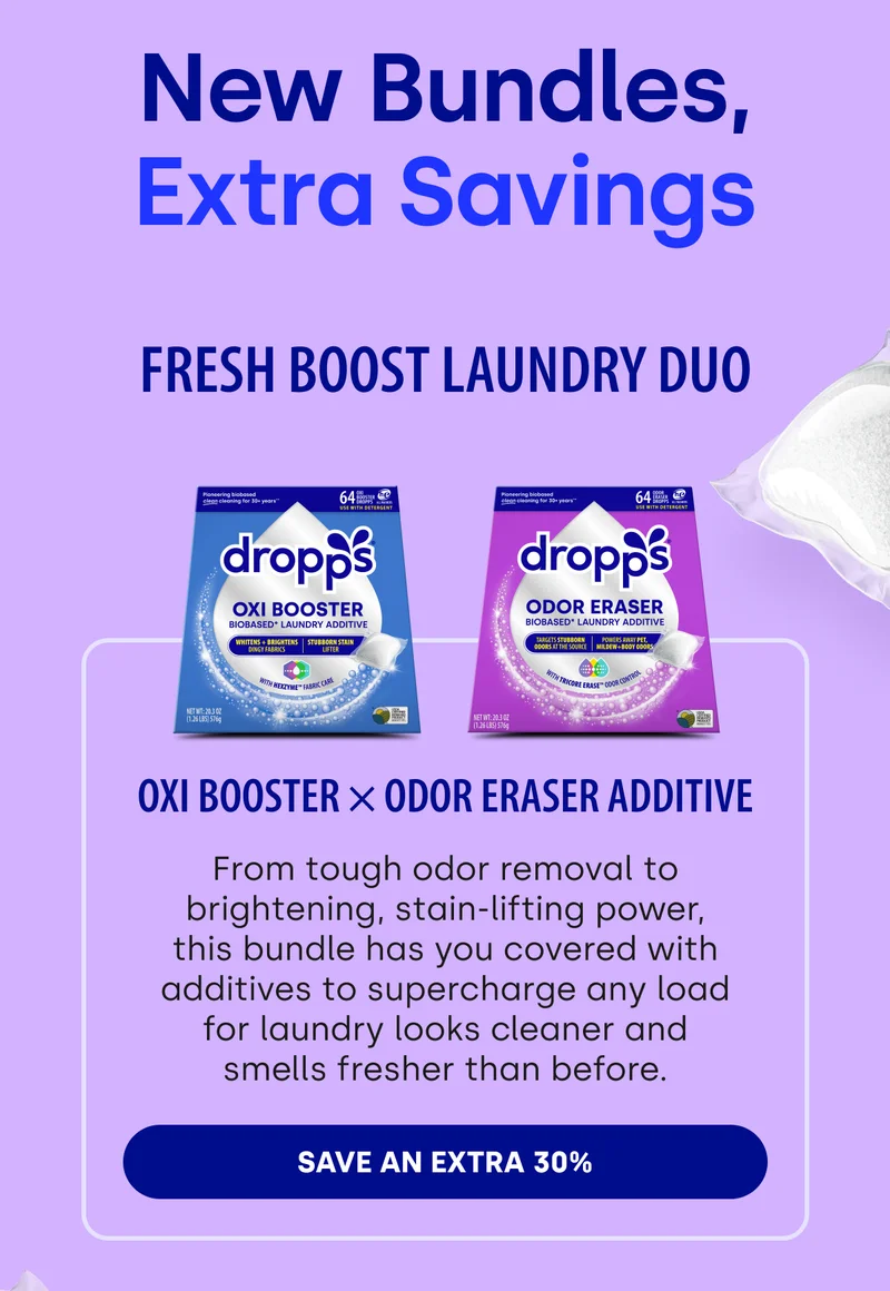 Fresh Boost Laundry Duo Oxi Booster × Odor Eraser Additive From tough odor removal to brightening, stain-lifting power, this bundle has you covered with additives to supercharge any load for laundry looks cleaner and smells fresher than before. [SAVE AN EXTRA 30%]