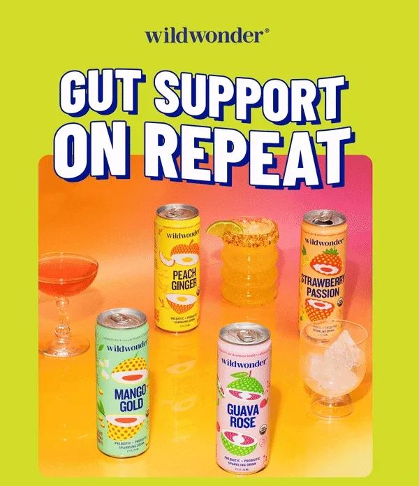 Gut support on repeat