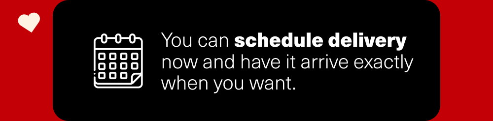 Schedule delivery
