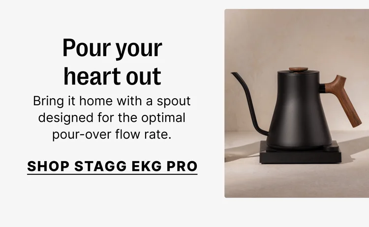 Pour your heart out- Shop Stagg EKG Pro
