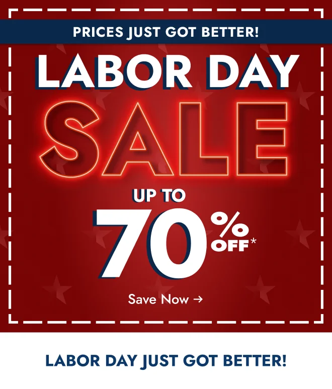 Labor Day deals just got better: Up to 70% off!