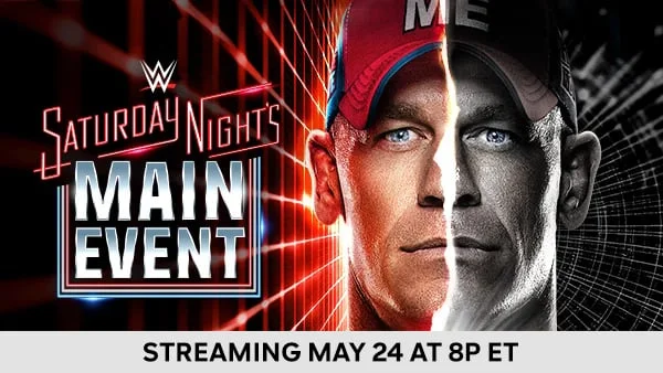 WWE Saturday Night's Main Event - Streaming May 24 at 8p ET