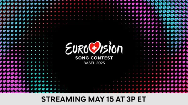 Eurovision Song Contest - Streaming May 15 at 3p ET