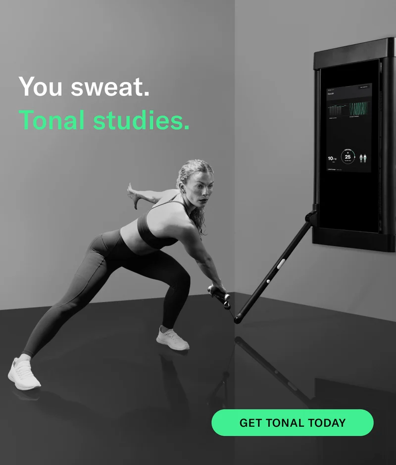 You sweat.  Tonal studies. GET TONAL TODAY