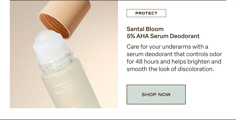 Santal Bloom 5% Serum AHA Deo