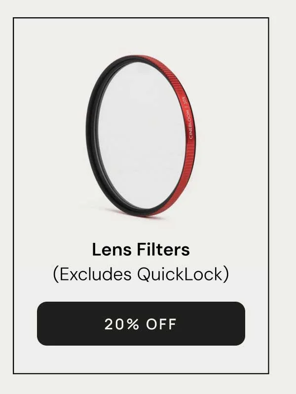 Lens Filters (Excludes QuickLock) 20% OFF