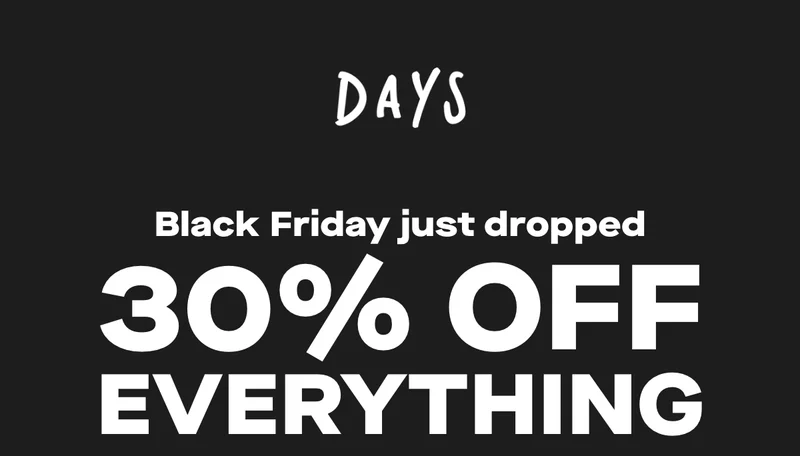 30% OFF everything