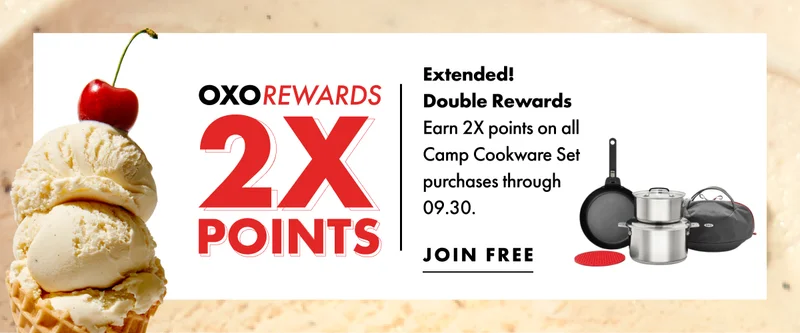 Double rewards. Camp cookware set. Learn more.