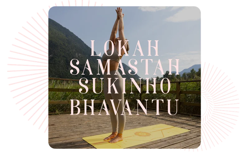 Lokah Samastah Sukinho Bhavantu