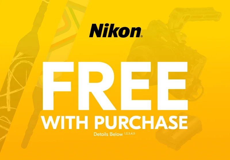 Nikon | Free with Purchase Details Below (1, 2, 3, 4, 5)